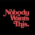 nobody wants this season 2 release date​